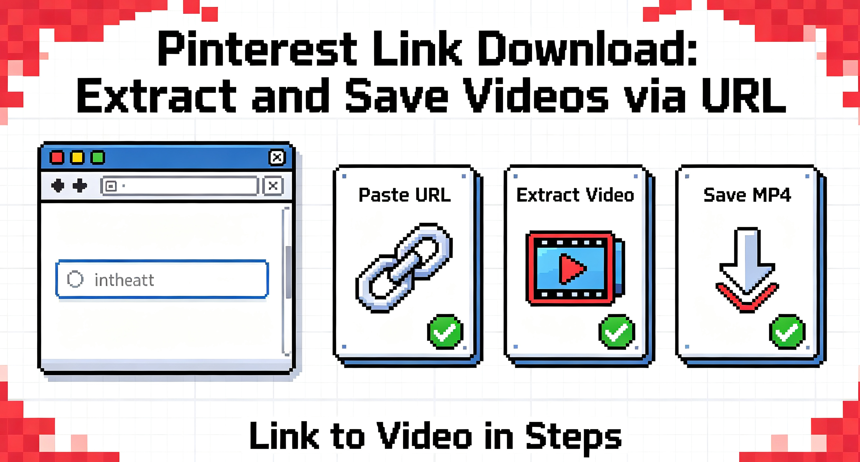 Pinterest Link Download: Extract and Save Videos via URL