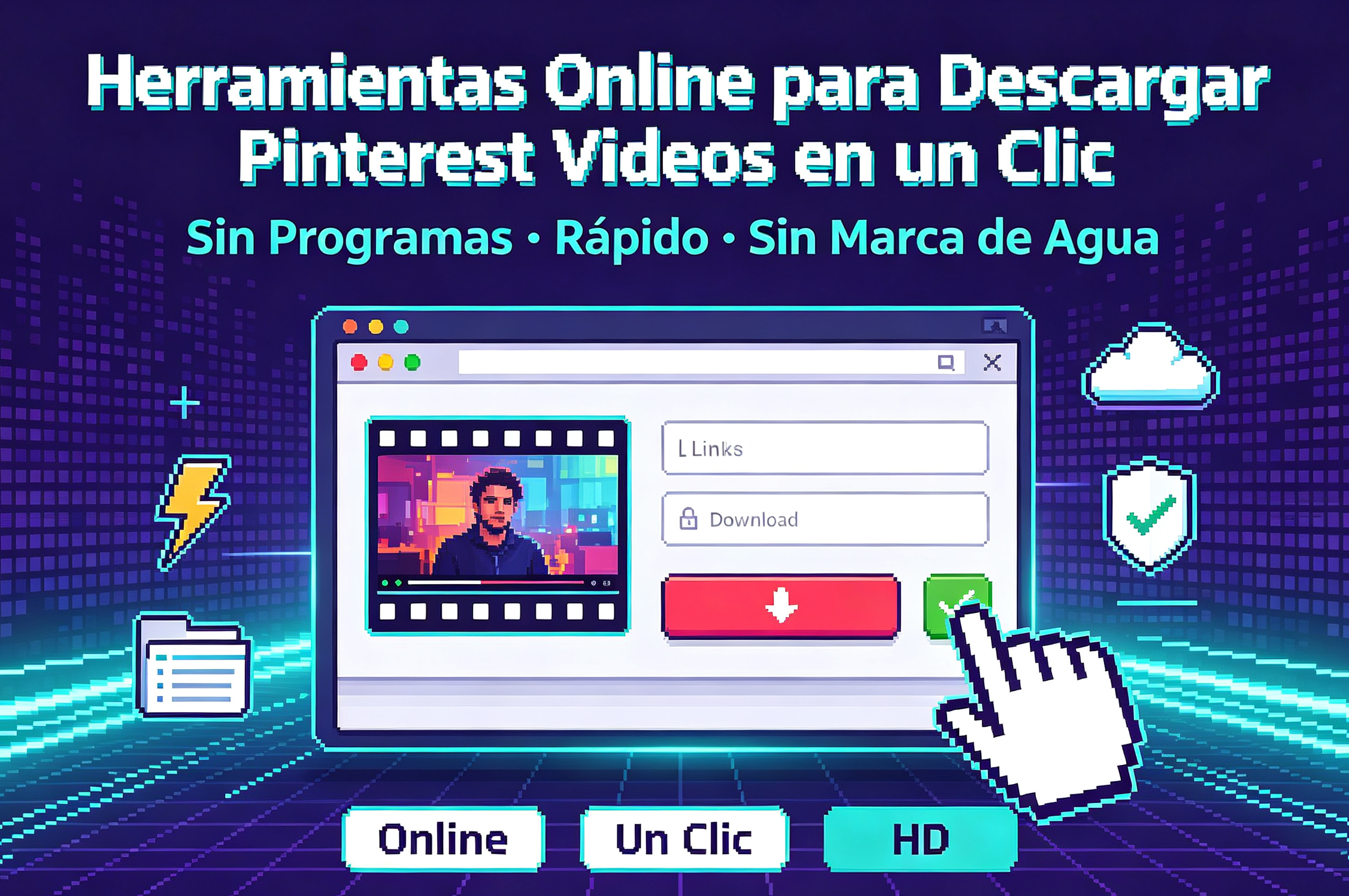 Herramientas Online para Descargar Pinterest Videos en un Clic