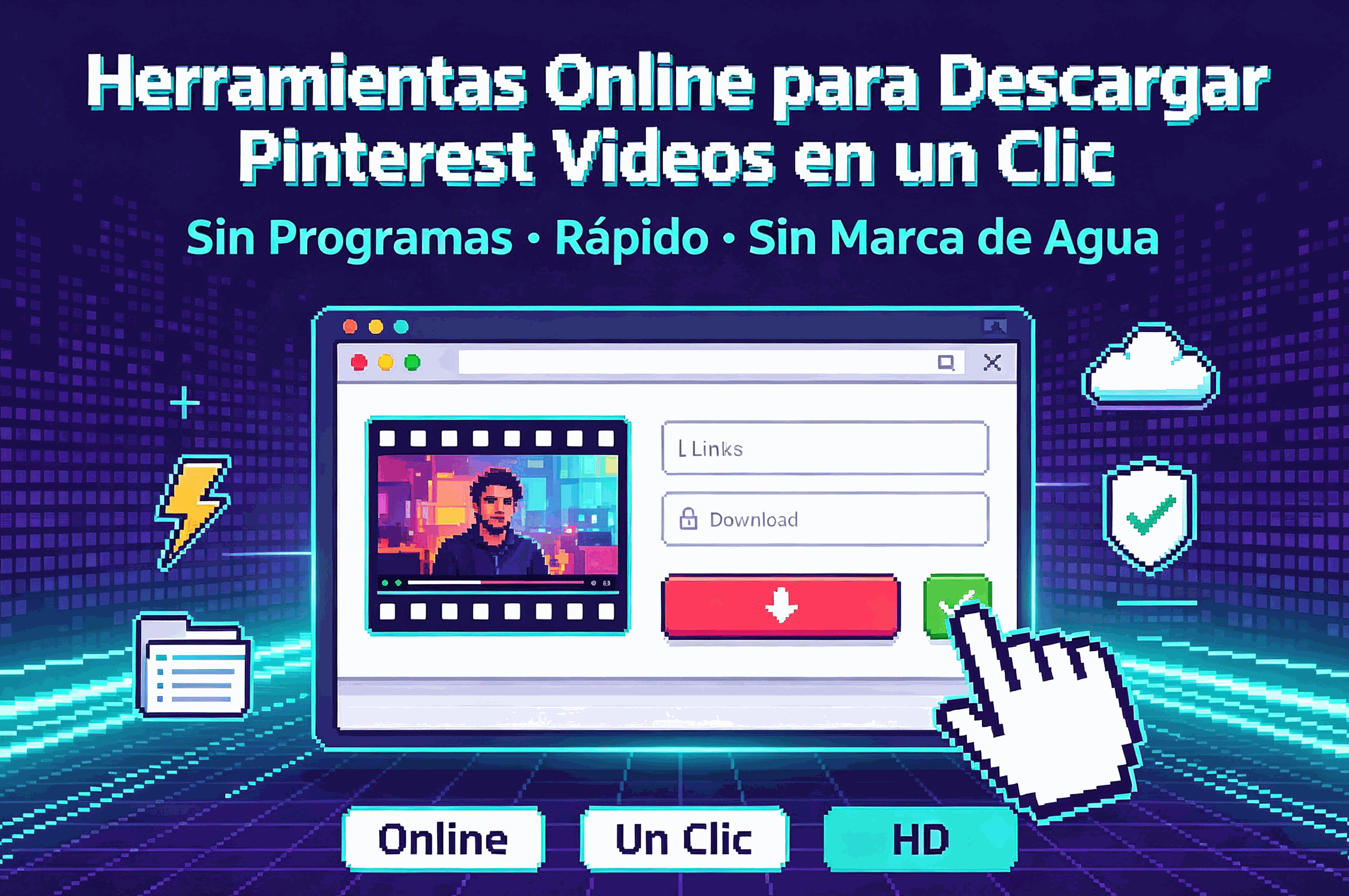 Herramientas Online para Descargar Pinterest Videos en un Clic